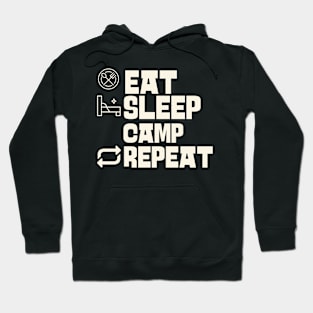 Eat Sleep Camp Repeat Hoodie